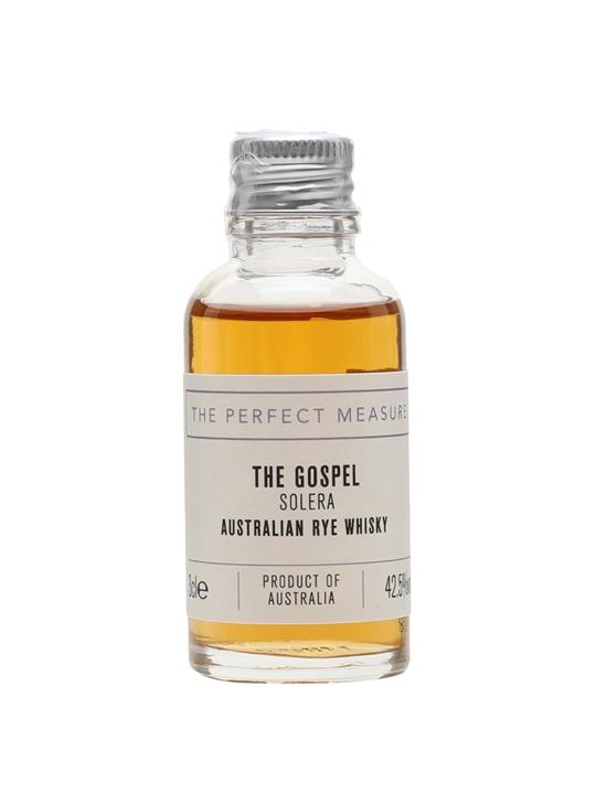 The Gospel Solera Rye Sample Australian Rye Whiskey